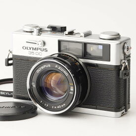オリンパス Olympus 35 DC / F.Zuiko 40mm F1.7