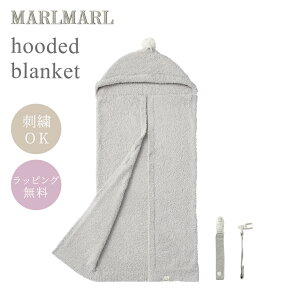 hJ Ή_bsO^ }[}[ t[fbh uPbg MARLMARL hooded blanket ice grey oX^I ^I }`Pbg Nbvt