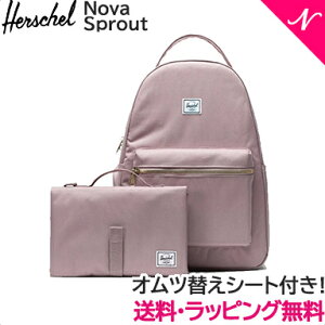 _Si12{ȏI^yKizy|Cg10{z HERSCHEL n[VF }U[YbN }U[YobO bN Nova Backpack Sprout ނւ}bg e [ TCho