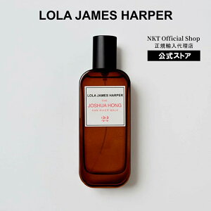 �y�����zLOLA JAMES HARPER #22 THE JOSHUA HONG HAN RIVER WALK ���[���t���O�����X �X�v���[ 50ml ���[�� �W�F�[���X �n�[�p�[ �z�[���t���O�����X ���[���~�X�g �t�@�u���b�N�X�v���[ �C���e���A �M�t�g 