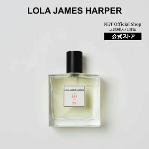�y�����z LOLA JAMES HARPER #28 JUST SAY YES �I�[�h�g���� 50ml ���[�� �W�F�[���X �n�[�p�[ Eau de Toilette ���� �����Y ���f�B�[�X ���j�Z�b�N�X �t���O�����X �t�����X�� �M�t�g ���[�Y �J���_���� �l�C