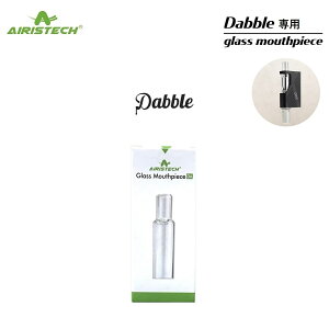 }EXs[X yz Airistech airis Dabble DA Glass Mouthpiece GAX_u _up KX}EXs[X p }EXs[X VAPE xCv F|CU[ ANZT[ CBD CBDbNX CBDp