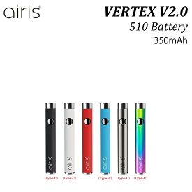 ヴェポライザー Airistech VERTEX v2.0 ペン型 バッテリー 単品 510 510スレッド 510規格 VAPE ベイプ CBD CBDワックス CBDリキッド CBDヴェポライザー CBN CBNリキッド CBDカートリッジ CBG CBGリキッド リキッド用 リキッド用ヴェポライザー 日本語説明書付き