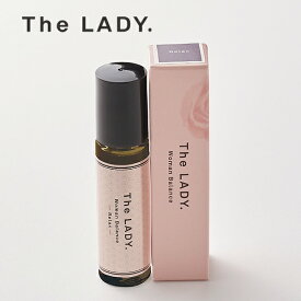 The LADY. (ザ・レディ) ウーマンバランス リラックス 8ml ロールオン型ボディ用アロマスキンオイル【フェムケア】【アロマボディトリートメント】【アロマオイル】【オーガニック精油】【エイジングケア】【保湿】