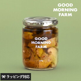GOOD MORNING FARM グッドモーニングファーム しいたけオイル煮 HOT （大） しいたけ 椎茸 瓶詰め 日本 愛媛 おしゃれ おいしい ギフト 素材 食感 瓶詰めギフト ご飯のお供 パンのお供 父の日 プレゼント 御中元 内祝い おかず お返し グルメ 御礼 上質