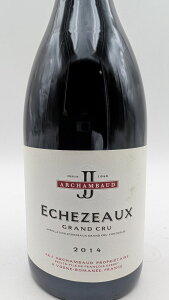 y󏭃ACzJ&J AV{[ GVF][ O N 2014J&J ARCHAMBAUD Echezeaux Grand Cru y/t{fBz