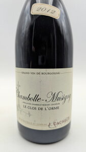 y󏭃ACzWbN JV G tBX V{[ ~Wj[@ N h  2012J. Cacheux  Fils Chambolle Musigny Le Clos de lfOrme y/t{fBz