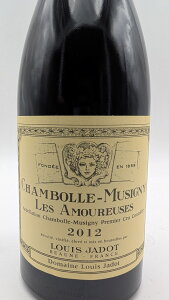 y󏭃ACzh[k C Wh V{[ ~Wj[@v~G N@ U[Y 2012DOMAINE LOUIS JADOT Chambolle Musigny Premier Cru Les Amoureusesy/t{fBz