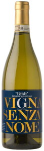 uC_ XJ[g _XeB B[j Zc@ m[ Braida gVigna Senza Nome" Moscato d'Asti DOCG
