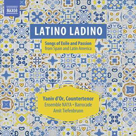 LATINO LADINO‐スペインとラテン・アメリカからの流浪と情熱の歌
