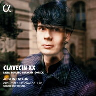 フランセ、プーランク、グレツキ: クラヴサン協奏曲／ジュスタン・テイラー、クロエ・デュフレーヌ [1CD]