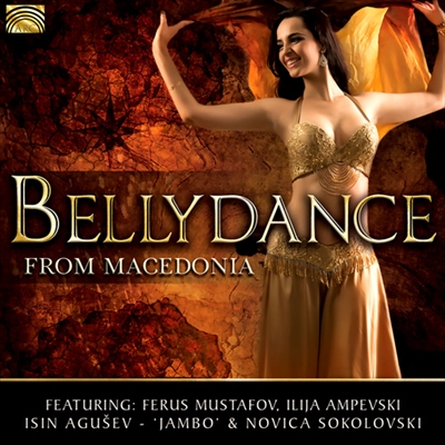 ワールド ミュージック 返品交換不可 ARC Music マケドニアのベリーダンス Bellydance Macedonia from 上等