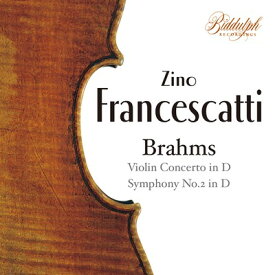 ジノ・フランチェスカッティ/ブラームス: ヴァイオリン協奏曲