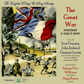 The Great War イギリス現代歌曲集