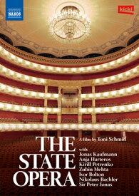 THE STATE OPERA バイエルン国立歌劇場 トニ・シュミットによるドキュメンタリー・フィルム