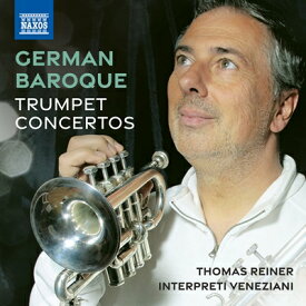 ドイツ・バロックのトランペット協奏曲集