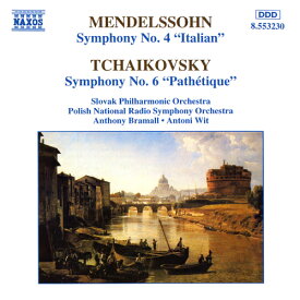 メンデルスゾーン：交響曲第4番「イタリア」／チャイコフスキー：交響曲第6番「悲愴」（スロヴァキア・フィル／ブラモール）