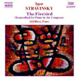 ストラヴィンスキー：バレエ音楽「火の鳥」（作曲者自身によるピアノ編曲版）（ビレット）