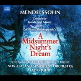 メンデルスゾーン：劇音楽「夏の夜の夢」Op.61（英語歌唱）