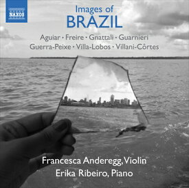 ブラジルの印象ヴァイオリンとピアノのための音楽