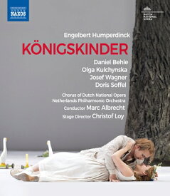 フンパーディンク：歌劇《王の子供たち》／オランダ国立歌劇場 [Blu-ray]