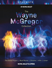 『ウェイン・マクレガー・コレクション』英国ロイヤル・バレエ [3Blu-ray]