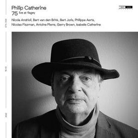 『75 live at flagey』Philip Catherine