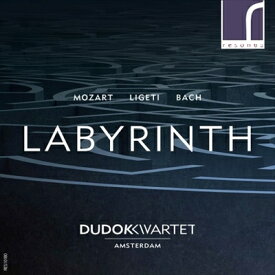 Labyrinth　モーツァルト/リゲティ/J.S.バッハ:作品集