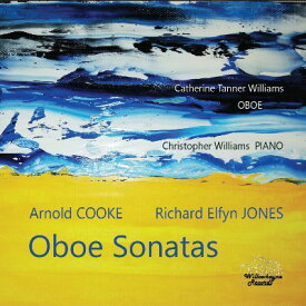 アーノルド・クック: オーボエとハープシコードもしくはピアノのためのソナタ、オーボエとピアノのためのソナタリチャード・エルフィン・ジョーンズ: オーボエとピアノのためのソナタ 「ヴィヴァ・アルテア！」　ほか