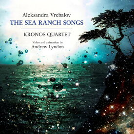 The Sea Ranch Songs[CD＋DVD]