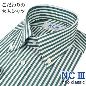 【ビジカジに最適】日本製 ワイシャツ ビジカジ 長袖 綿100％ オールシーズン こだわりの大人シャツ ボタンダウン ロンドンストライプ グリーン メンズ メンズシャツ ビジネスカジュアル 父の日 プレゼント NC3 ネオクラシック