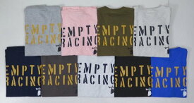 【EMPTY RACING by Neat Style】 エンプティーレーシング by ニートスタイル オリジナルTシャツ