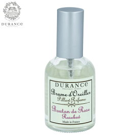 【最大2000円OFFクーポン！マラソン限定！】DURANCE デュランス ピローミスト ローズバッド 50ml