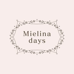 Mielina days