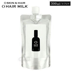 I[XL&wA I[wA~N 110ml 300ml tB 􂢗Ȃg[gg O skin&hair Iׂe