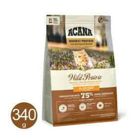 アカナ ワイルドプレイリー キャット 340g 猫用 ドライフード 全年齢猫 グレインフリー 総合栄養食 カナダ