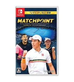 新品【任天堂】Nintendo Switch マッチポイント：テニス チャンピオンシップ［Switch版］
