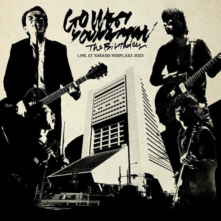 楽天市場】The Birthday LIVE AT NAKANO SUNPLAZA 2022”GO WEST  