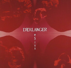 D'ERLANGER #Sixx (初回限定CD+DVD)(初回限定盤) WPZL-30592 アルバム【キャンセル不可】【新品未開封】【日本国内正規品】249N