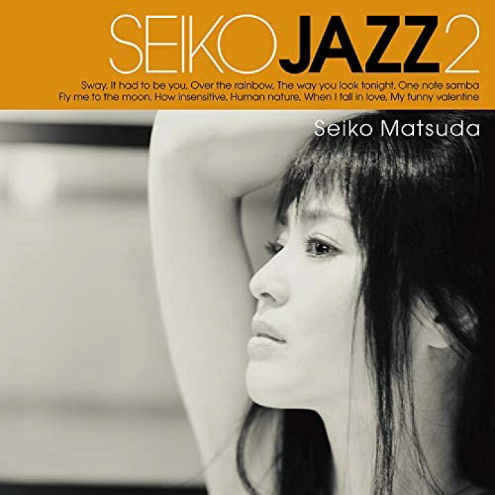 楽天市場】松田聖子 SEIKO MATSUDA SEIKO JAZZ 2 (初回限定盤B CD＋DVD 