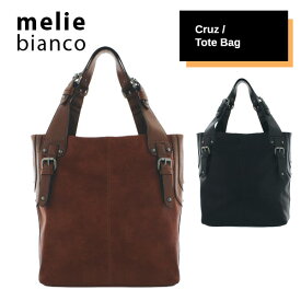 【17日まで店内全品P5倍以上！】メリービアンコ melie bianco クルーズ トートバッグ Cruz Tote bag [CC]