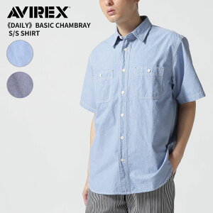 �A���B���b�N�X �����Y �����V���c AVIREX �x�[�V�b�N �V�����u���[ �V���[�g�X���[�u�V���c BASIC CHAMBRAY S/S SHIRT ���� �f�C���[�E�F�A 7833923003 �l�R�|�X��������