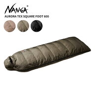 ナンガ 寝袋 ダウンシュラフ NANGA オーロラスクエアフット600 AURORA TEX SQUARE FOOT 600 ダウン 羽毛 …