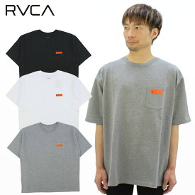 ルーカ Tシャツ RVCA CHAINMAIL POCKET SS TEE メンズ 半袖Tシャツ カットソー bd041-234 男性 父の日