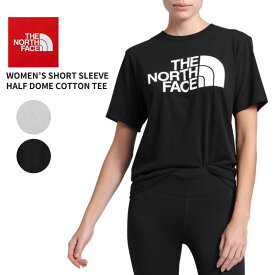 ザ・ノースフェイス Tシャツ THE NORTH FACE Women’S/Short Sleeve Half Dome Cotton Tee レディース 半袖