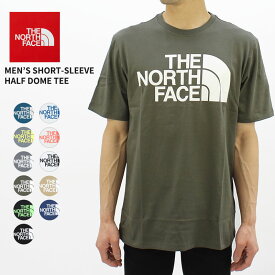 ザ・ノースフェイス Tシャツ THE NORTH FACE Men’S/Short-Sleeve Half Dome Tee メンズ 半袖 父の日