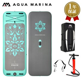 【5日最大P32倍】 SUP インフレータブル スタンドアップパドルボード AQUA MARINA アクアマリーナ PEACE ピース BT-20PC サップボード