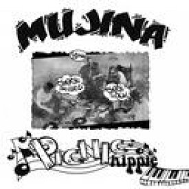PICNIC HIPPIE[CD] / MUJINA