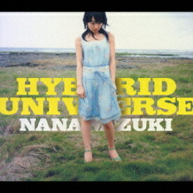 HYBRID UNIVERSE[CD] [CD+DVD] / 水樹奈々