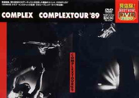 COMPLEX Tour 1989[DVD] / COMPLEX